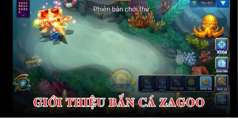 Thông tin giới thiệu về trò chơi bắn cá Zagoo cho người mới